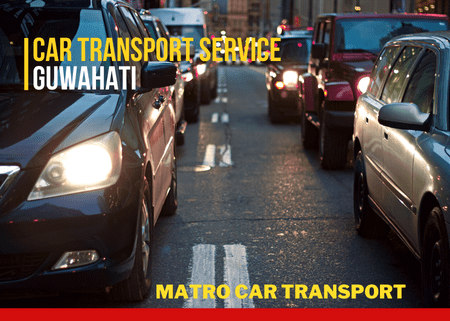 Car Transport Service in Guwahati